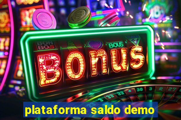 plataforma saldo demo